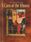 Image for Encyclopedia of the Wars of the Roses