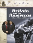 Image for Britain and the Americas: Culture, Politics, and History : A Multidisciplinary Encyclopedia.