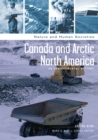 Image for Canada and arctic North America: an environmental history
