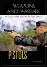 Image for Pistols  : an illustrated history of their impact