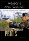Image for Pistols: an illustrated history of their impact