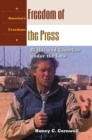 Image for Freedom of the Press: Rights and Liberties Under the Law