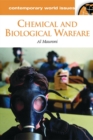 Image for Chemical and biological warfare  : a reference handbook