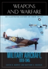 Image for Military aircraft, 1919-1945  : an illustrated history of their impact