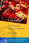 Image for Gamelan  : the traditional sounds of Indonesia