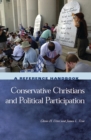 Image for Conservative Christians and political participation  : a reference handbook
