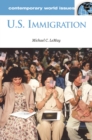 Image for U.S. Immigration: A Reference Handbook