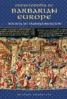 Image for Encyclopedia of Barbarian Europe: Society in Transformation.