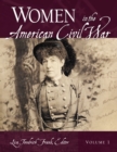 Image for Women in the American Civil War: an encyclopedia