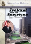 Image for Ireland and the Americas  : culture, politics, and history
