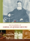 Image for Encyclopedia of American Jewish History [2 volumes]
