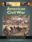 Image for American Civil War : The Definitive Encyclopedia and Document Collection [6 volumes]