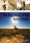 Image for The Grasslands of the United States : An Environmental History
