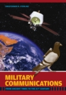 Image for Military Communications : From Ancient Times to the 21st Century