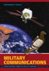 Image for Military communications: from ancient times to the 21st century