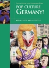 Image for Pop Culture Germany!: Media, Arts, and Lifestyle