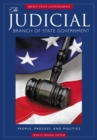 Image for The judicial branch of state government: people, process, and politics