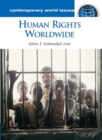 Image for Human rights worldwide  : a reference handbook