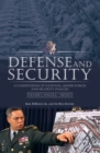 Image for Defense and Security: A Compendium of National Armed Forces and Security Policies