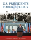 Image for U.S. presidents and foreign policy  : from 1789 to the present
