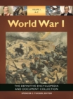 Image for World War I [5 volumes]: The Definitive Encyclopedia and Document Collection [5 volumes]