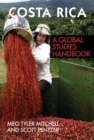 Image for Costa Rica : A Global Studies Handbook