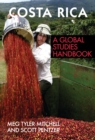 Image for Costa Rica: A Global Studies Handbook