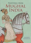 Image for Paintings from Mughal India