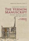Image for A Facsimile Edition of the Vernon Manuscript (Individuals Version) : A Literary Hoard from Medieval England