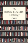 Image for The Book Lovers&#39; Anthology