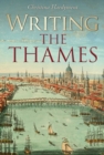 Image for Writing the Thames