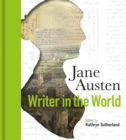 Image for Jane Austen: Writer in the World