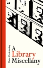 Image for A Library Miscellany