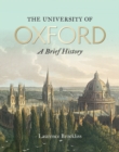 Image for The University of Oxford  : a brief history