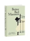Image for Better bed manners  : a humorous 1930s guide to bedroom etiquette for husbands and wives