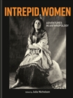 Image for Intrepid Women