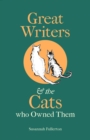 Image for Great Writers and the Cats who Owned Them