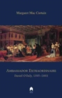 Image for Ambassador extraordinaire  : Daniel O&#39;Daly, 1595-1662