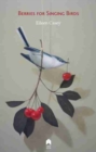 Image for Berries for Singing Birds