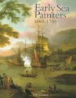 Image for Early Sea Painters, 1660-1730