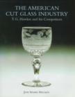 Image for American Cut Glass Industry and T.g. Hawkes