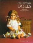 Image for Collecting dolls  : reference and price guide