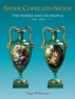 Image for Spode-Copeland-Spode  : the works and its people, 1770-1970