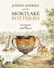 Image for Joseph Kishere and the Mortlake Potteries