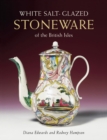 Image for White salt-glazed stoneware of the British Isles