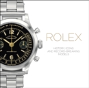 Image for Rolex  : history, icons and record-breaking models