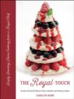 Image for Royal Touch: Stunning Home Cooking from a Royal Chef