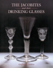 Image for Jacobites and Their Drinking Glasses