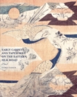 Image for Early carpets and tapestries on the Eastern Silk Road