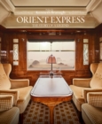 Image for Orient Express  : the history of a legend
